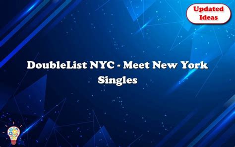 Nyc doublelist - Connect with straight, gay, bi and curious! 2261 Market Street #4626 San Francisco, CA 94114 (415) 226-9270
